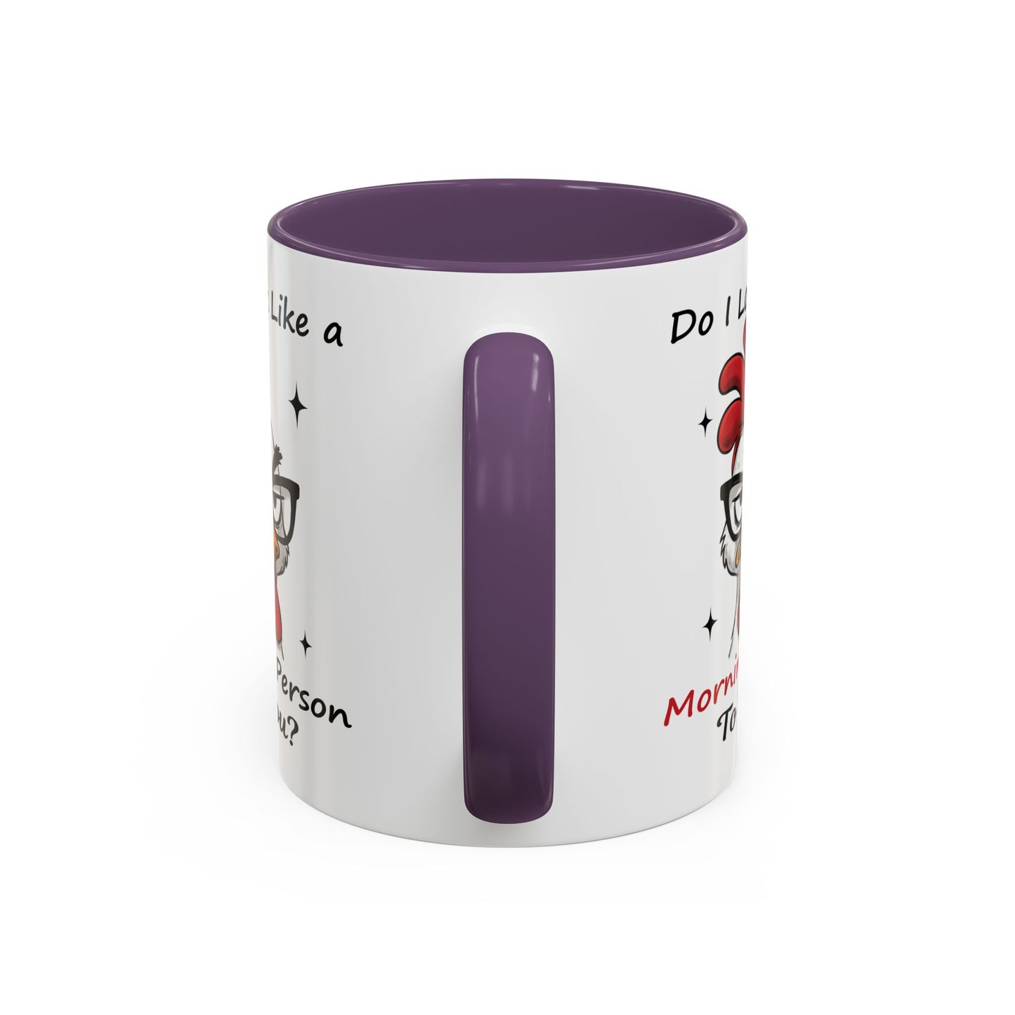 Humor Mug - Do I Look Like a Morning Person to You?