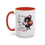 Humor Mug - I'll Just Have To Wait