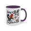 Humor Mug - Today is Slap An Idiot Day