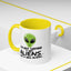 Alien Mug - I'm Not Saying