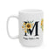 Mother's Day Mug - You Are My Sunshine