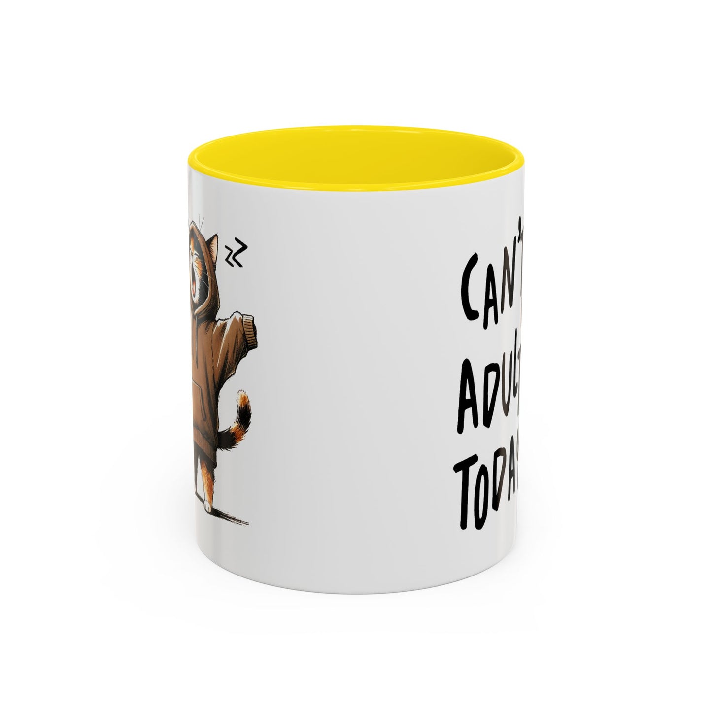 Humor Mug - Can't Adult Today
