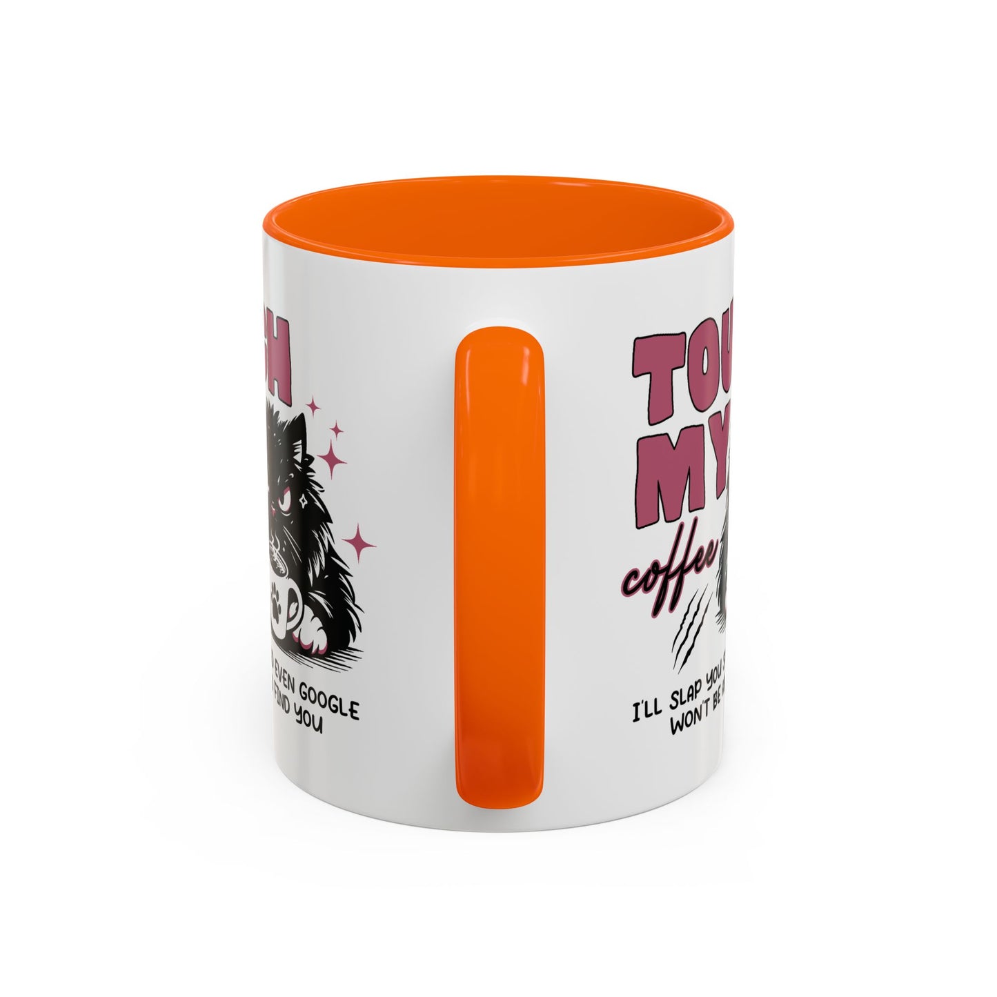 Humor Mug - Touch My Coffee
