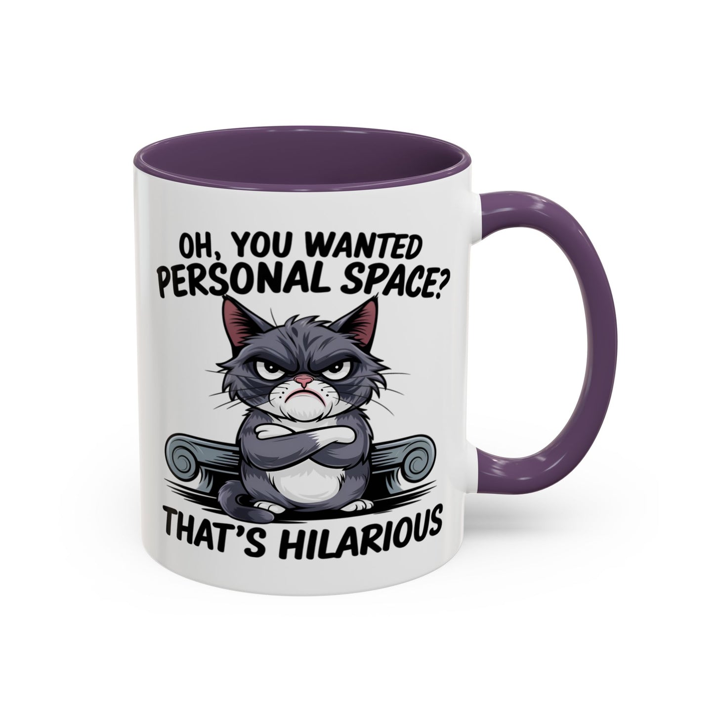 Animal Mug - Oh, You Wanted Personal Space?