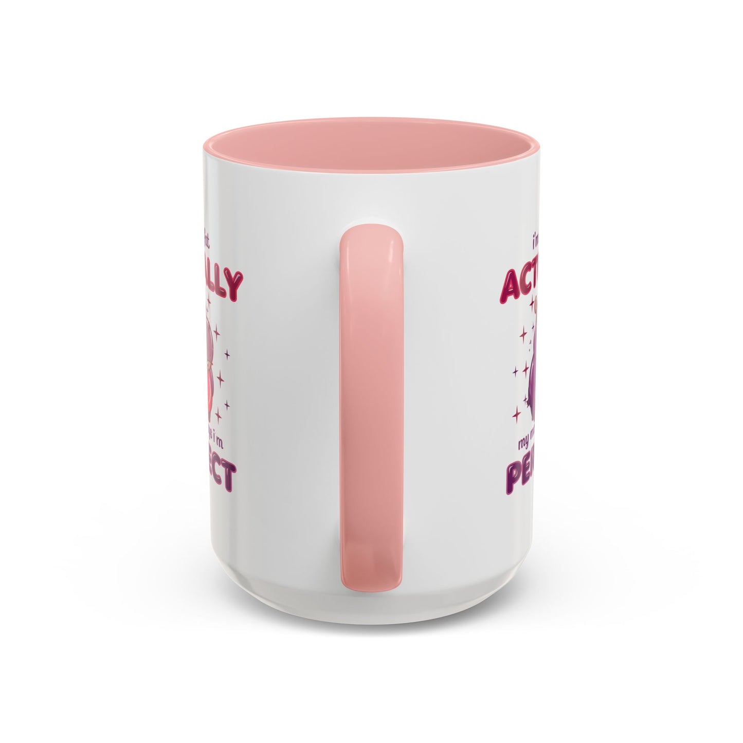 Humor Mug - I'm Not Fat