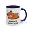 Humor Mug - Wake Me Up When It's over