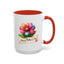 Mother's Day Mug - Happy Mother's Day Flower