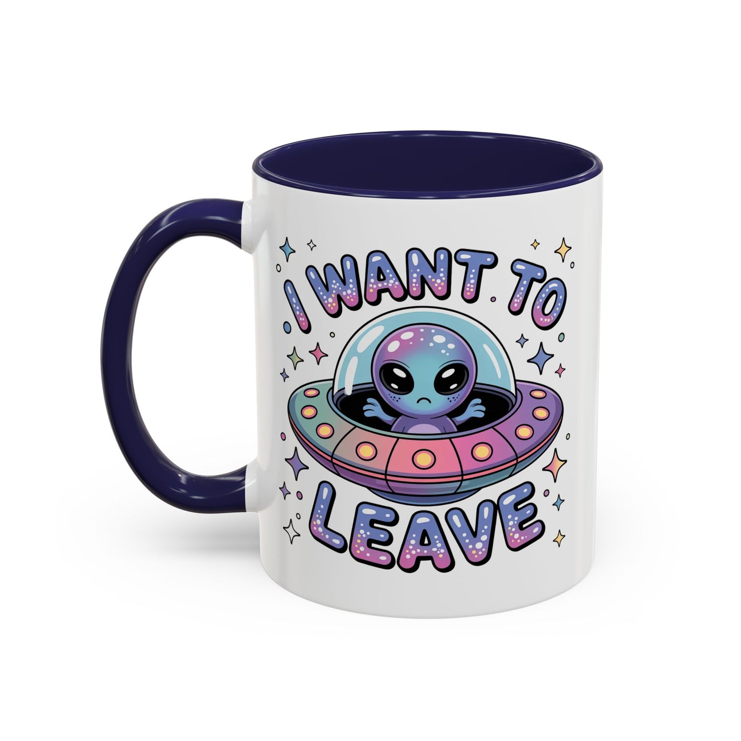 Alien Mug - I Want To Leave