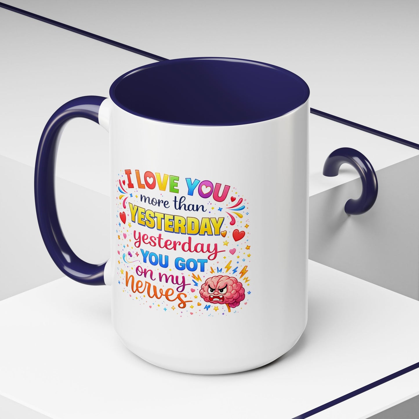Anniversary Mug - I Love You More Than Yesterday