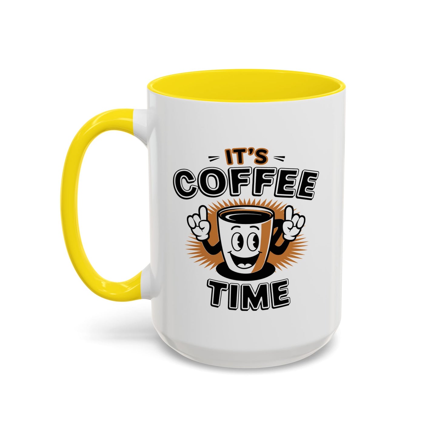 Humor Mug - It's Coffee Time!
