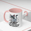 Animal Mug - I'm Sorry Did You Think