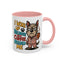 Animal Mug - I Woke Up Because