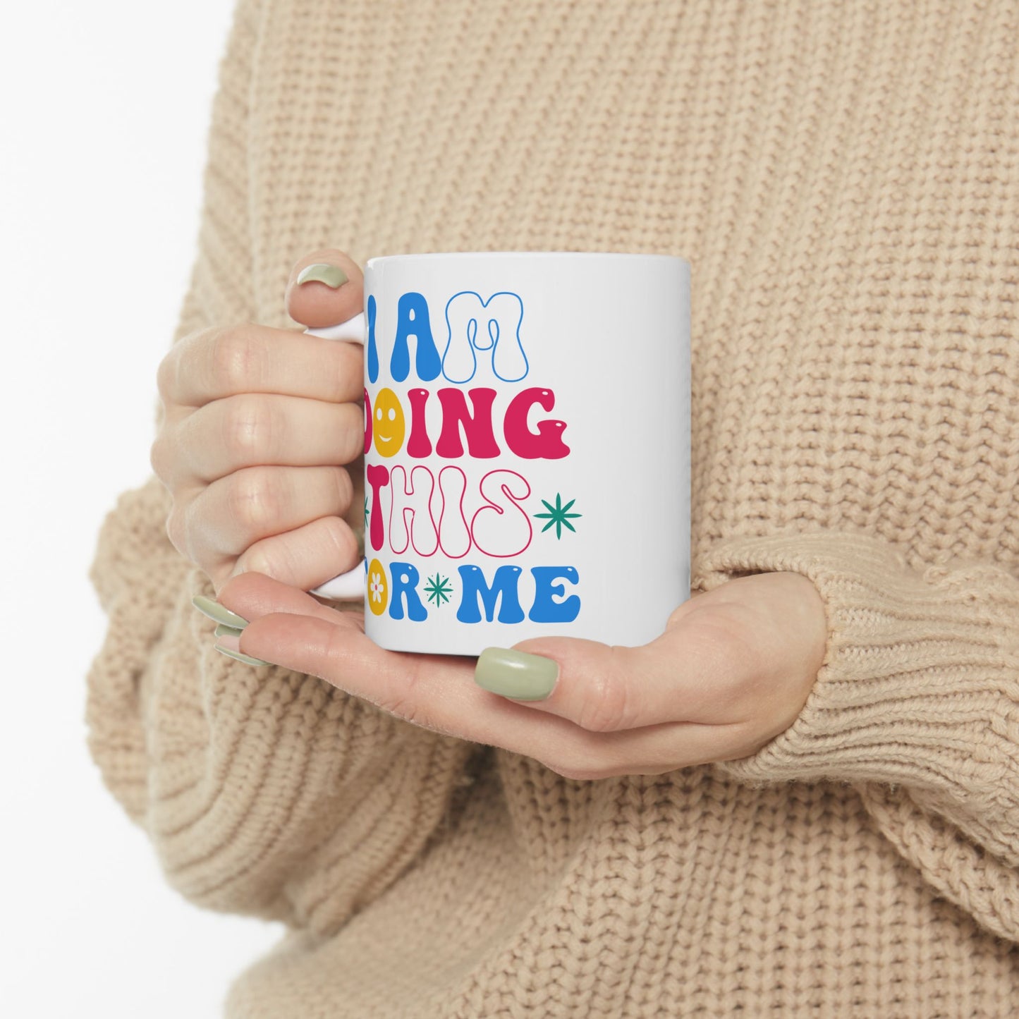 Motivation Mug - I Am Doing This For Me Retro