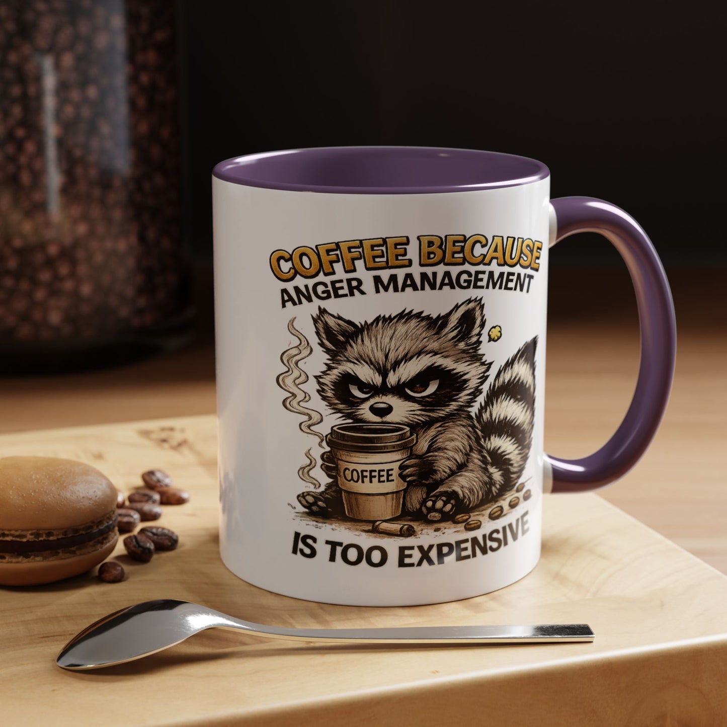 Humor Mug -  Coffee Because Anger