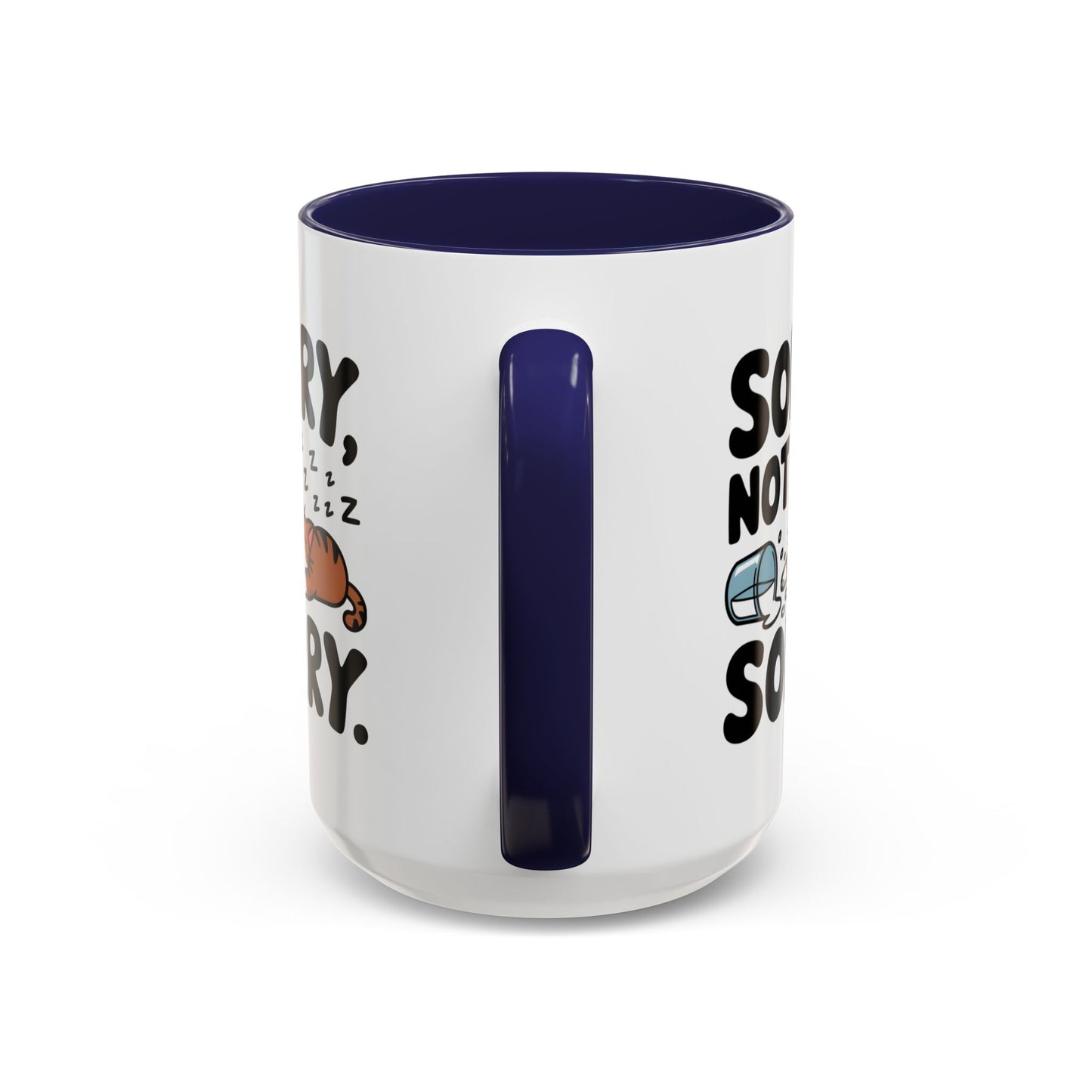 Animal Mug - Sorry, Not Sorry