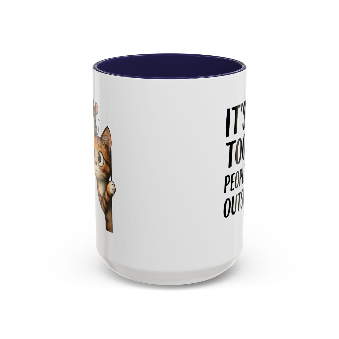 Animal Mug - It's Too Peopley Outside