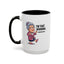Humor Mug - I'm That Grandma