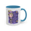 Humor Mug - I'm Not Being a Bitch