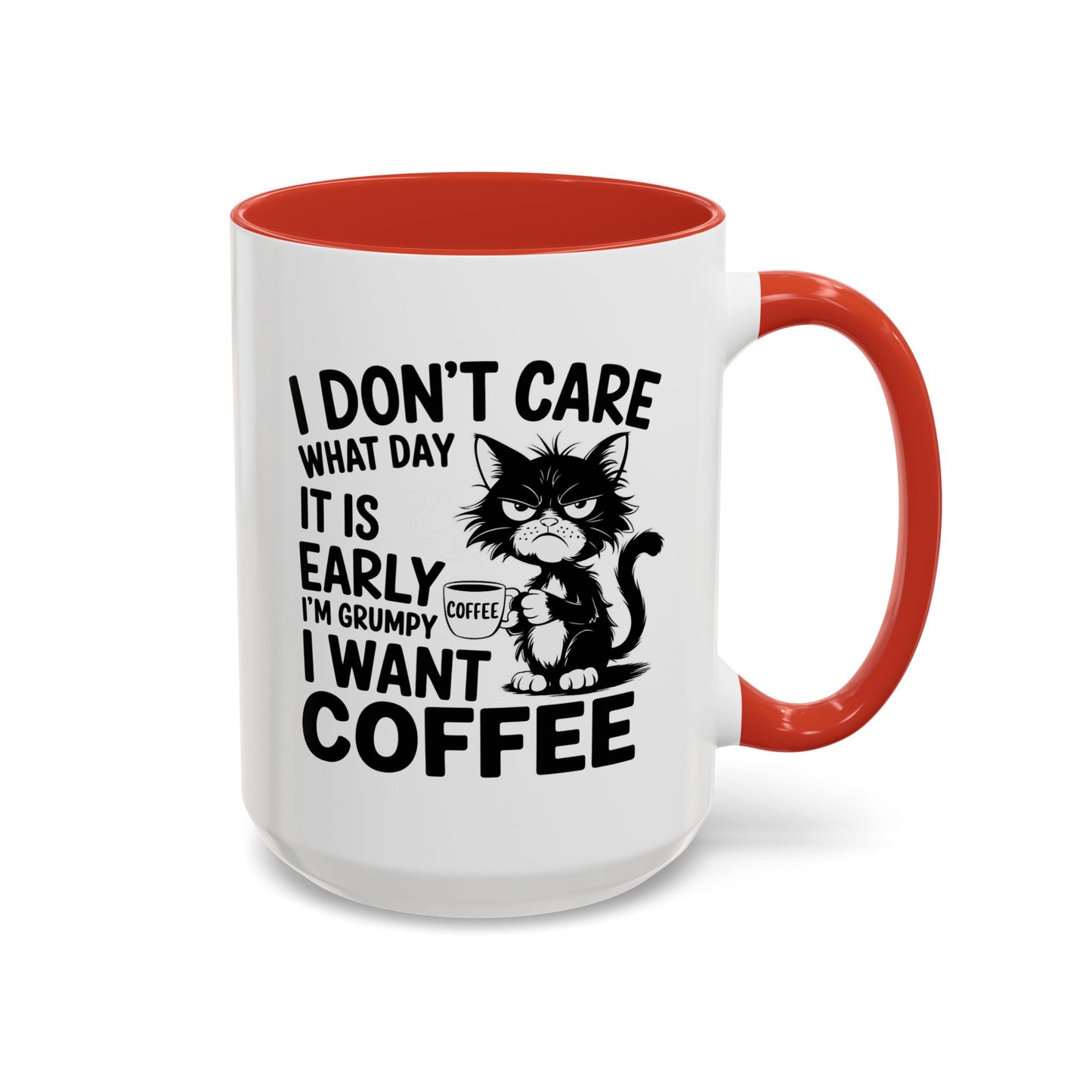 Animal Mug - I Don't Care What Day It Is
