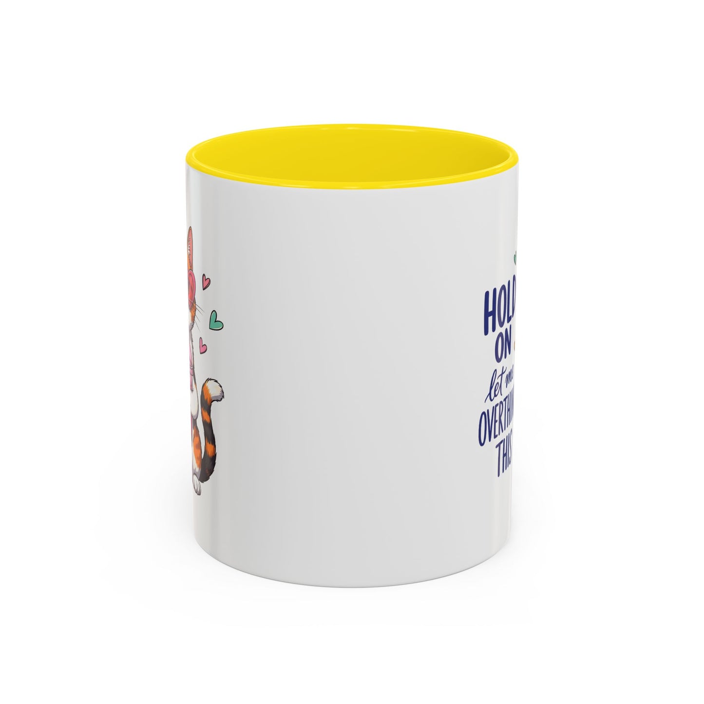 Animal Mug - Hold On Let Me Overthink This