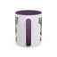 Humor Mug - Due to Unfortunate Circumstances