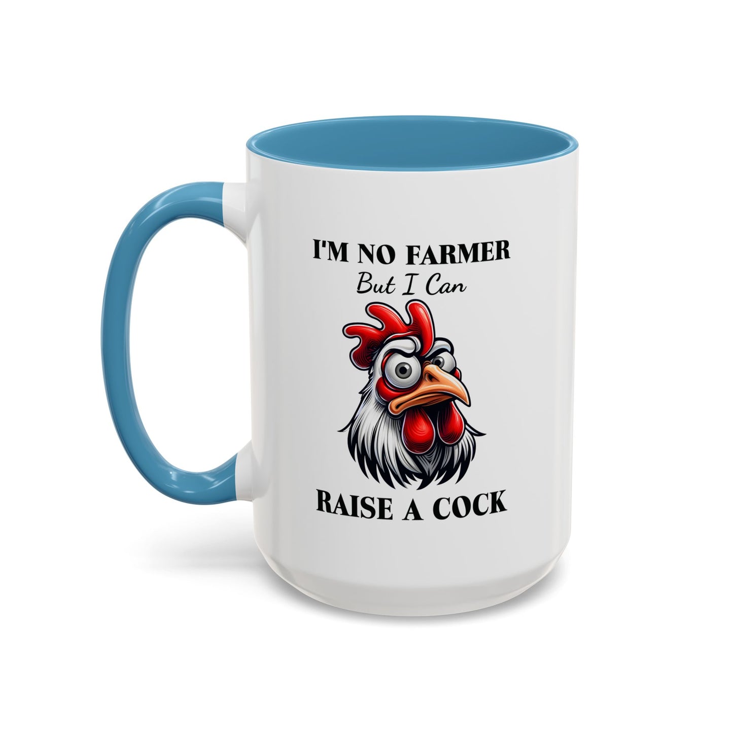 Humor Mug - I'm No Farmer
