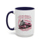 Humor Mug - I'm Not Always