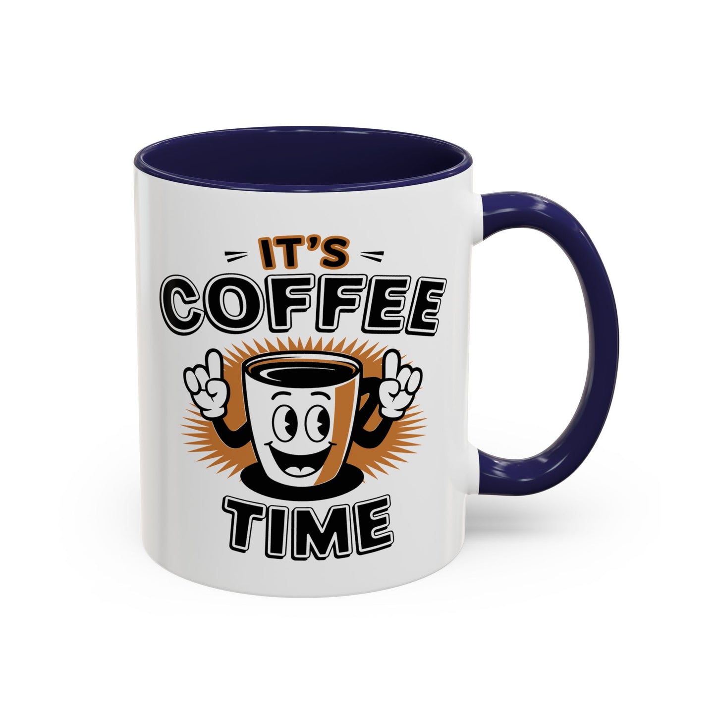 Humor Mug - It's Coffee Time!
