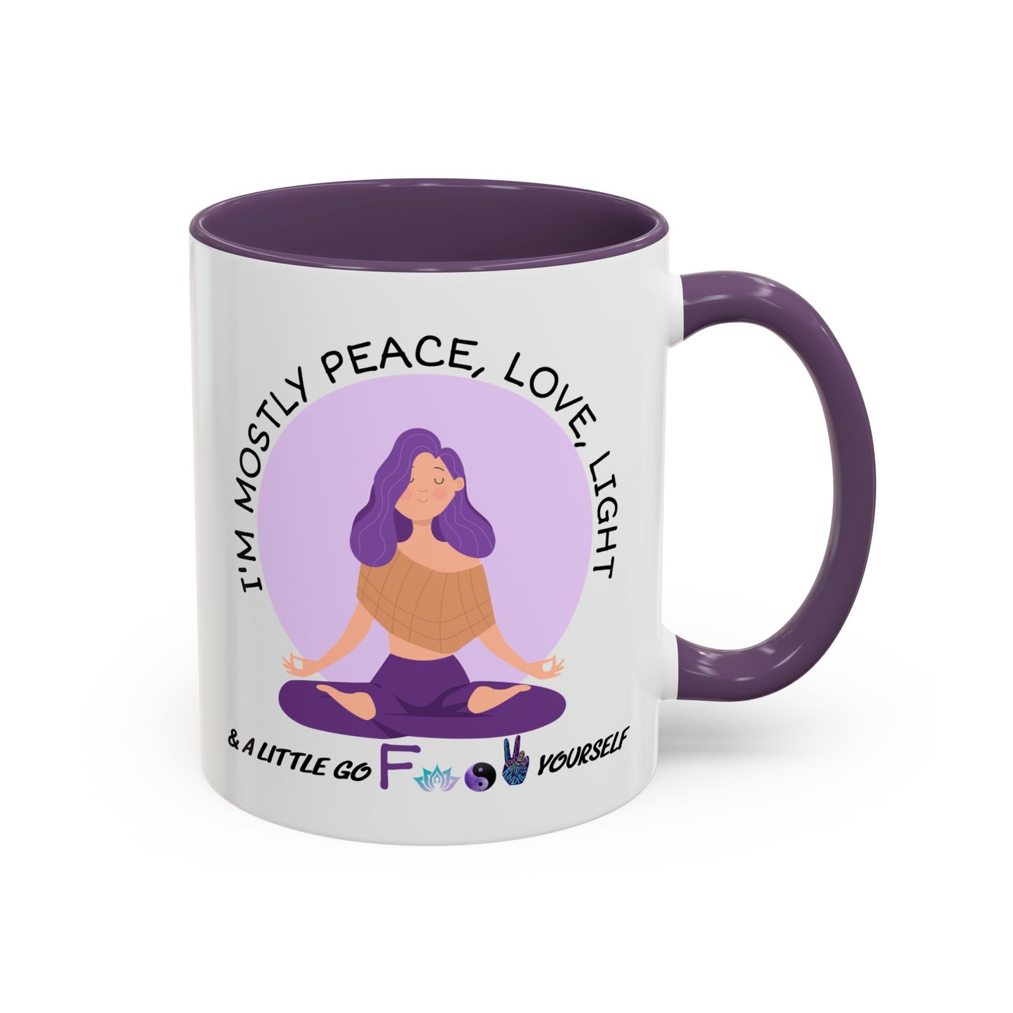 Adult Mug - I'm Mostly Peace, Love, Light
