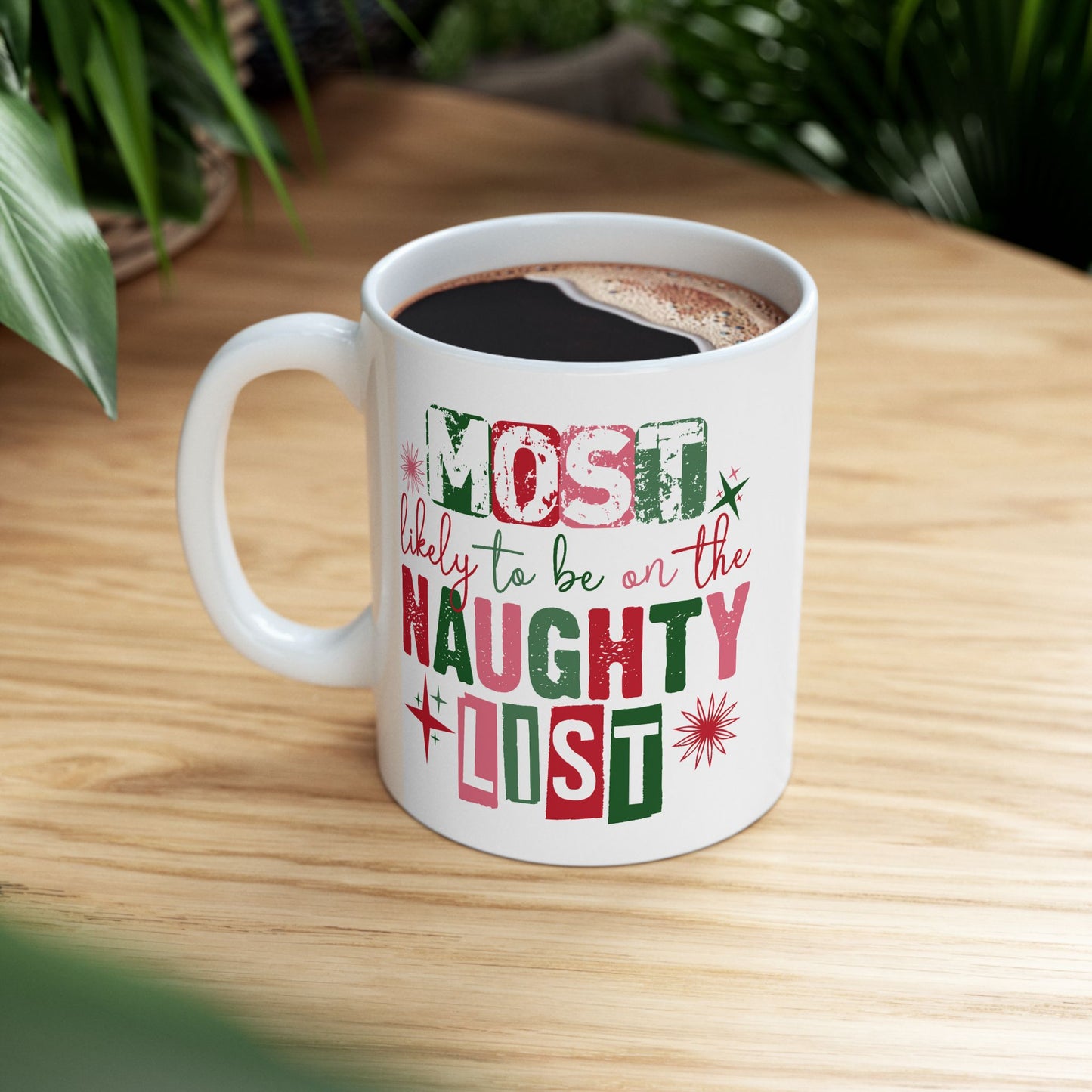 Adult Mug - Most Likely To Be On The Naughty List