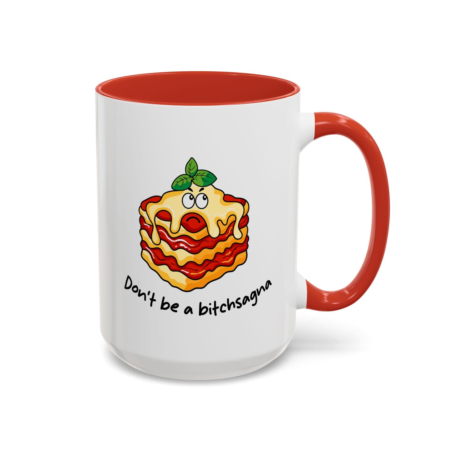 Adult Mug - Don't Be A Bitchsagna
