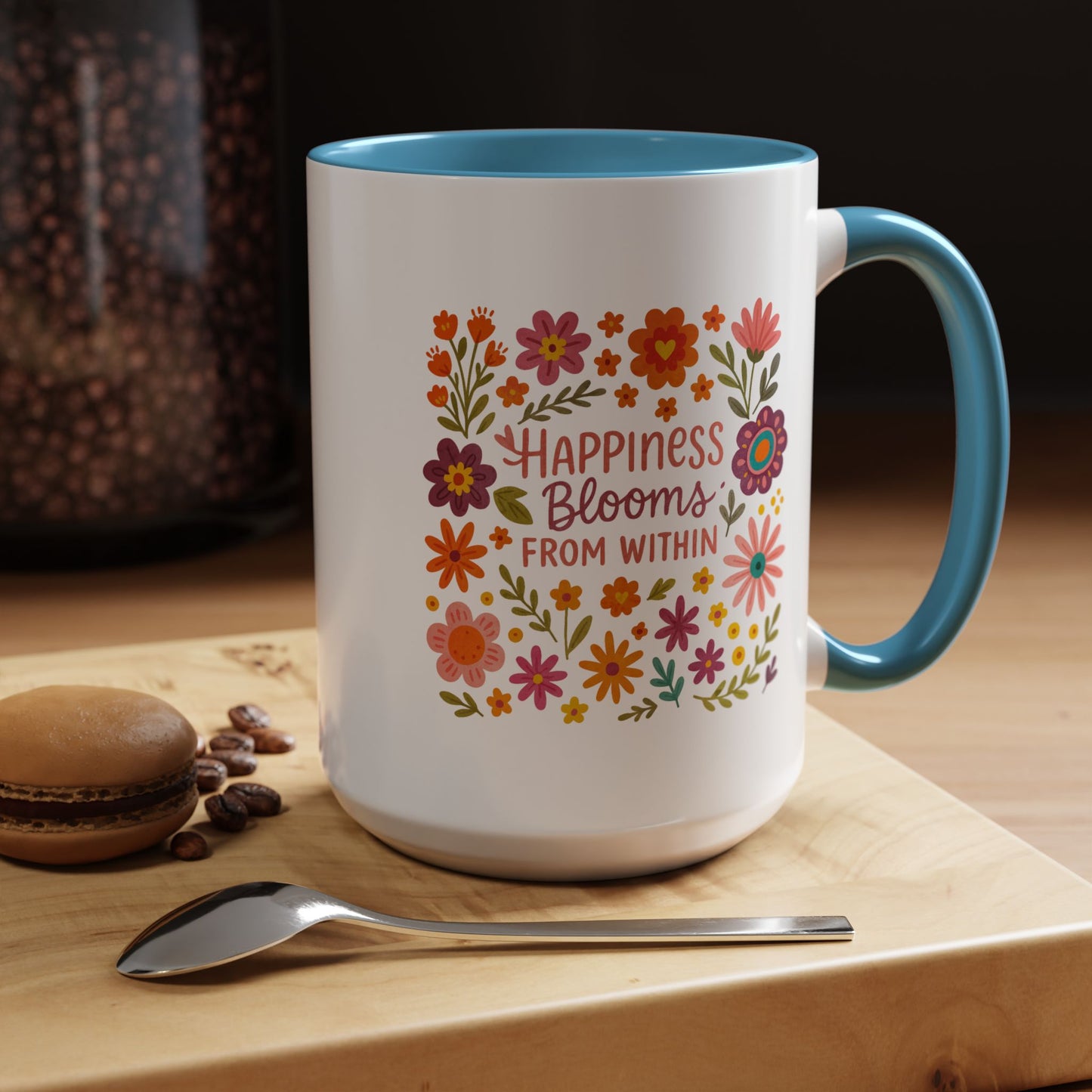 Motivation Mug - Happiness Blooms From Within