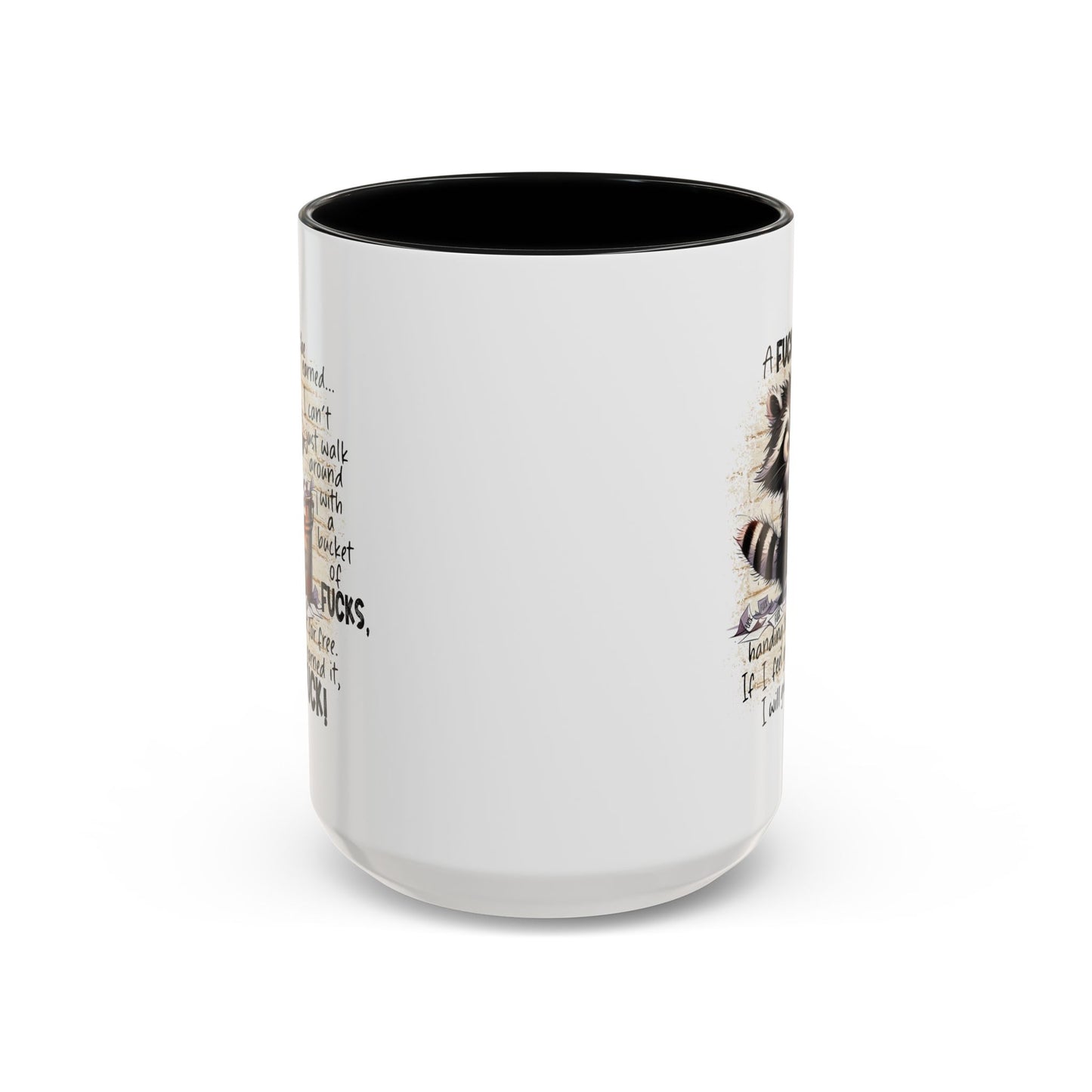 Adult Mug - A Fuck Must Be Earned
