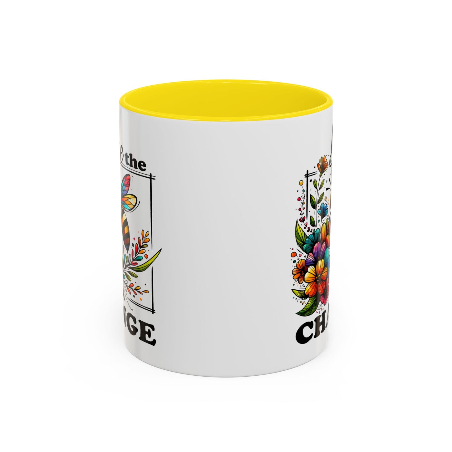 Motivation Mug - Bee The Change