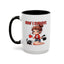 Humor Mug - How I Survive