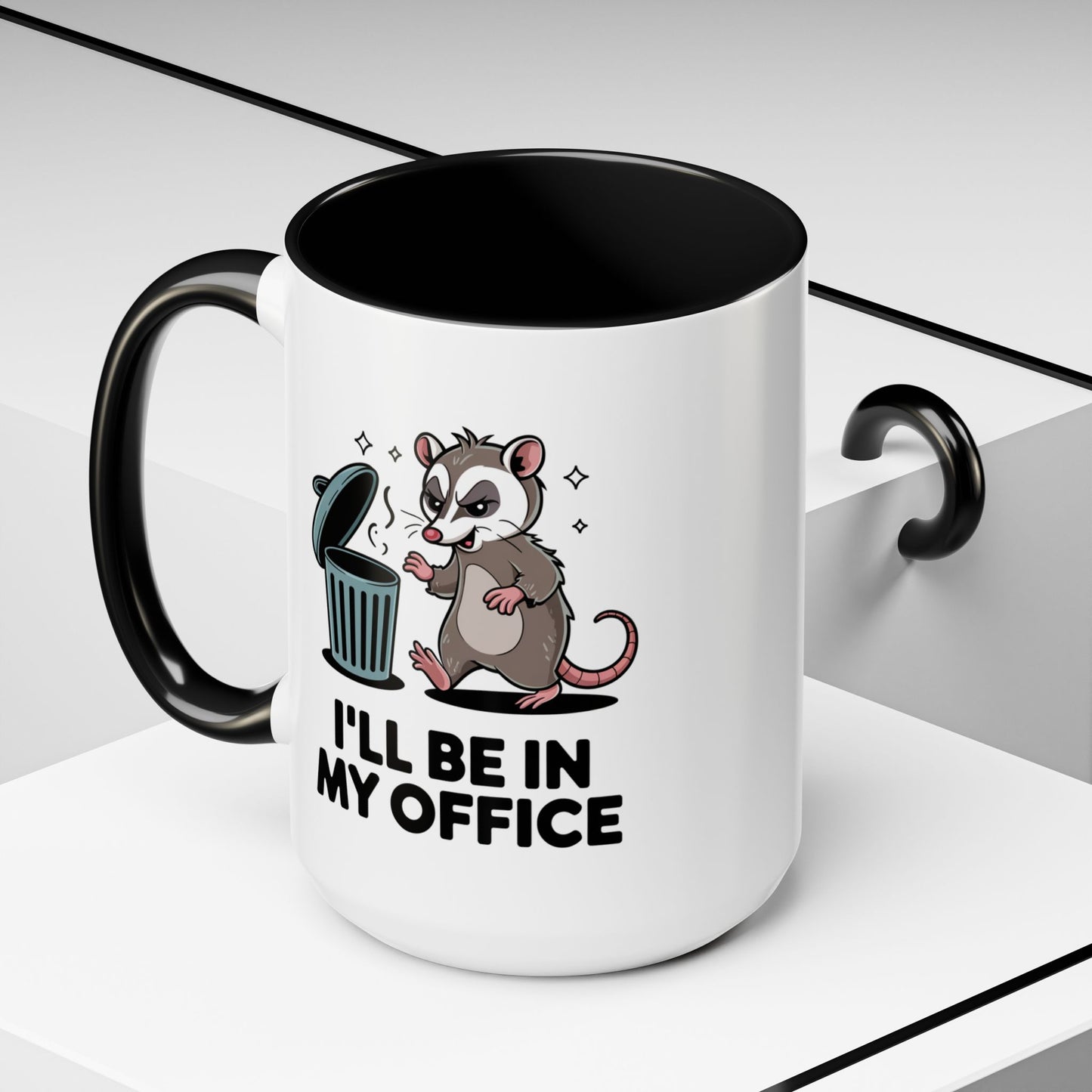 Office Mug - I'll Be In My Office