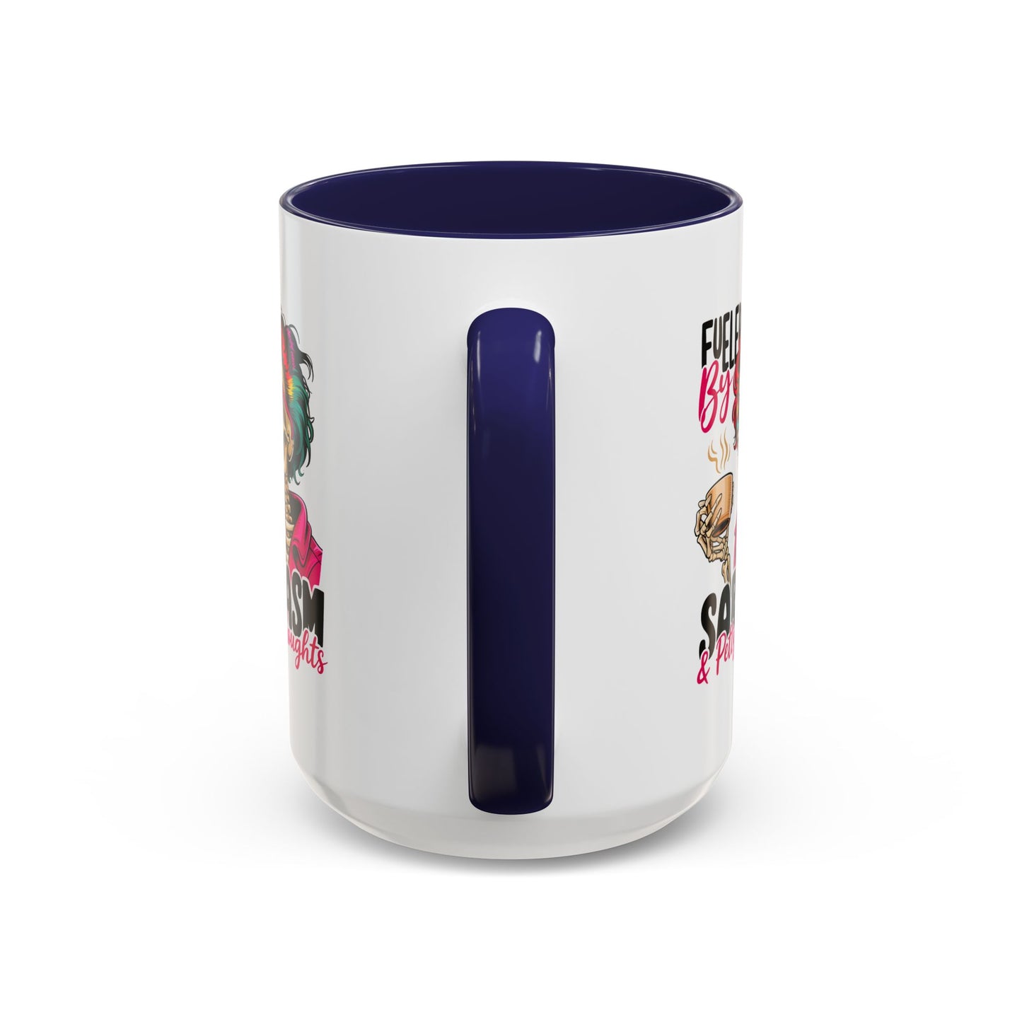 Humor Mug - Fueled by Sarcasm & Petty Thoughts