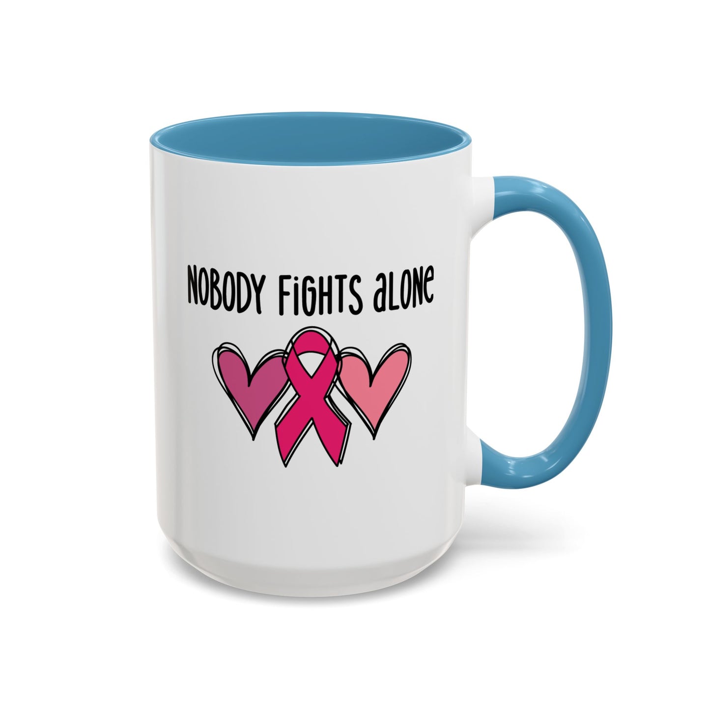 Support Mug - Nobody Fights Alone