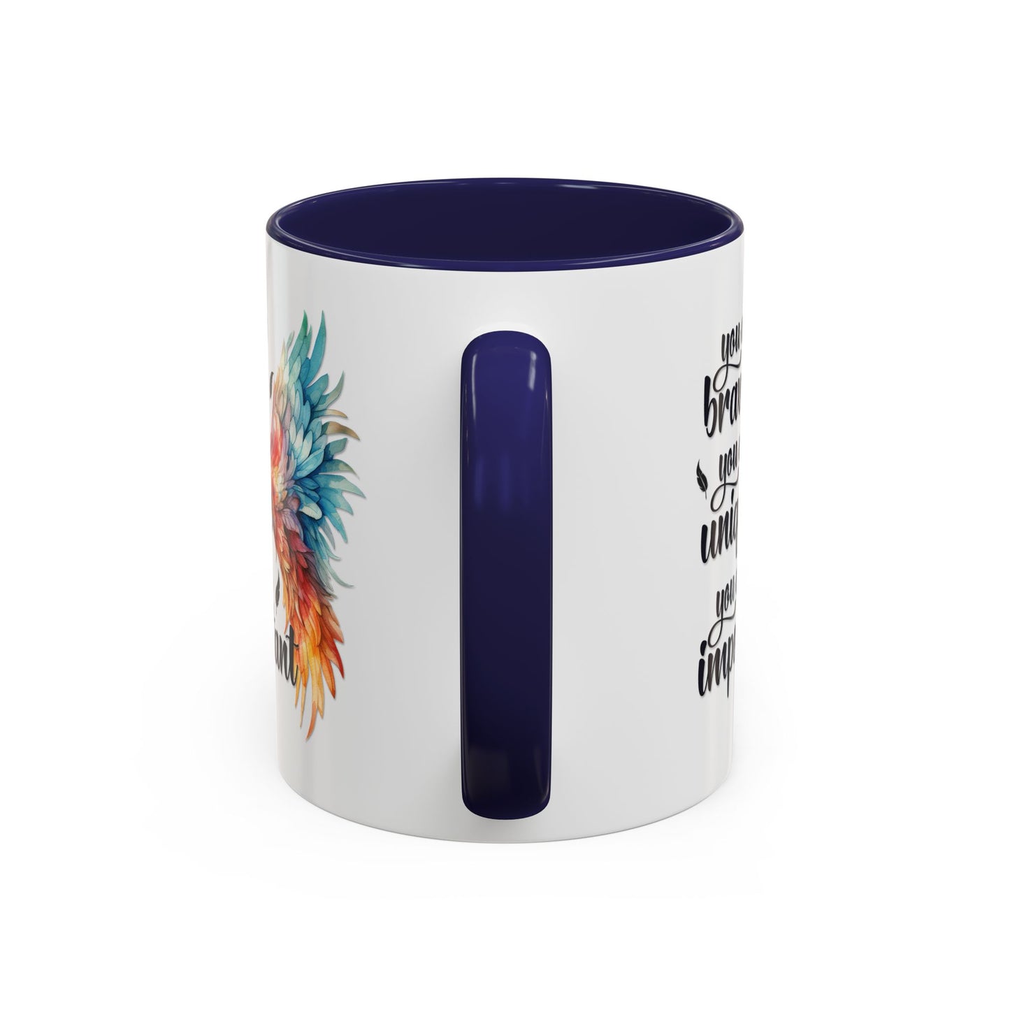 Motivation Mug - You Are Brave