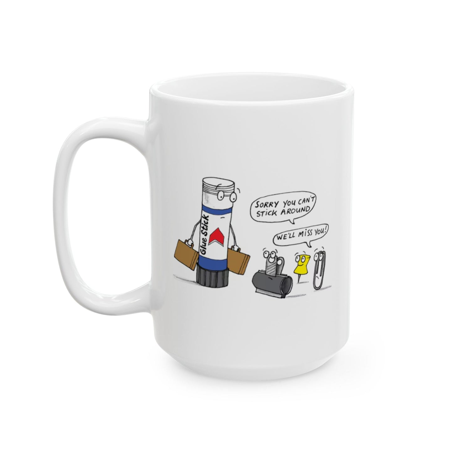 Office Mug - Sorry You Can't