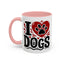 Animal Mug - I Love Dogs