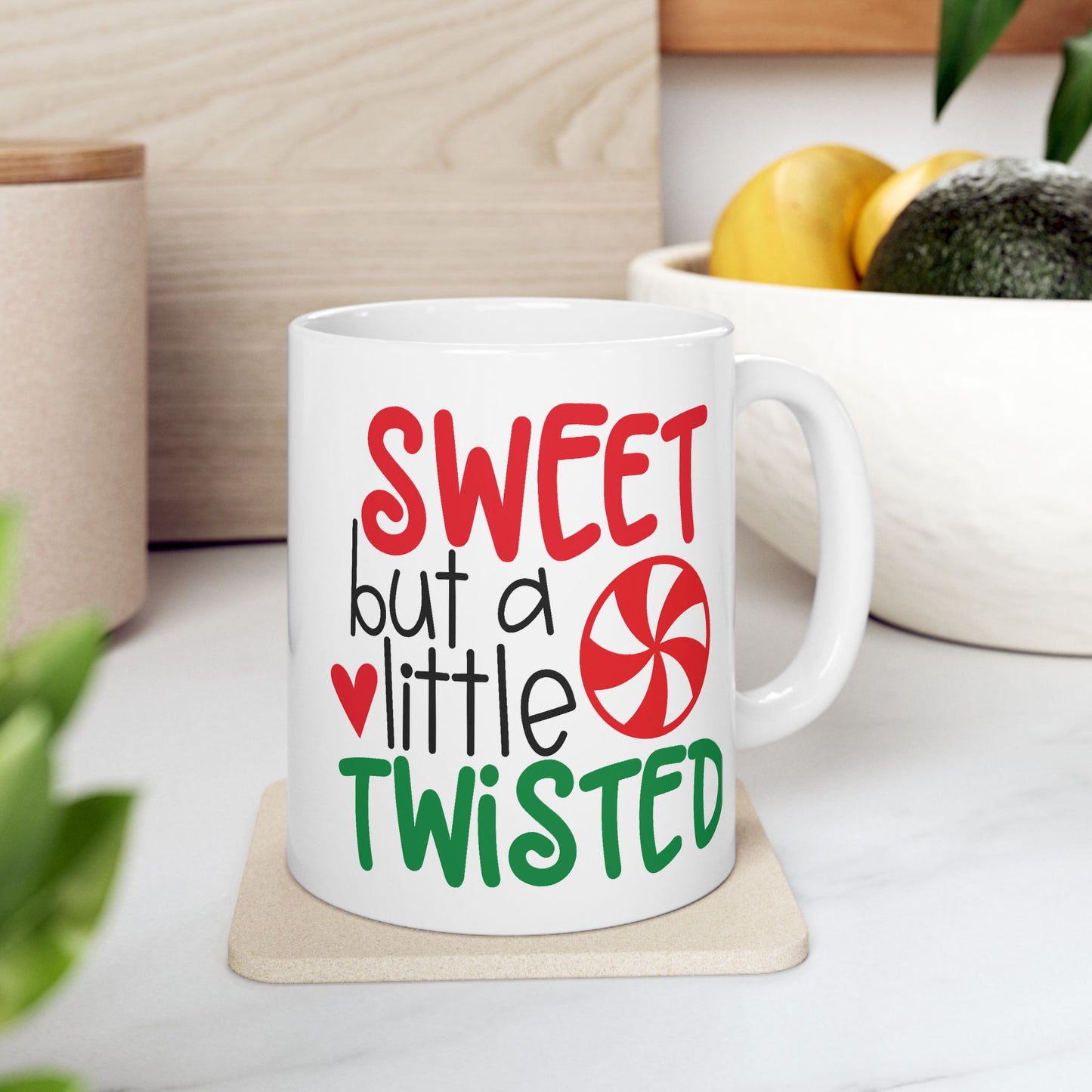 Humor Mug - Sweet But a Little Twisted