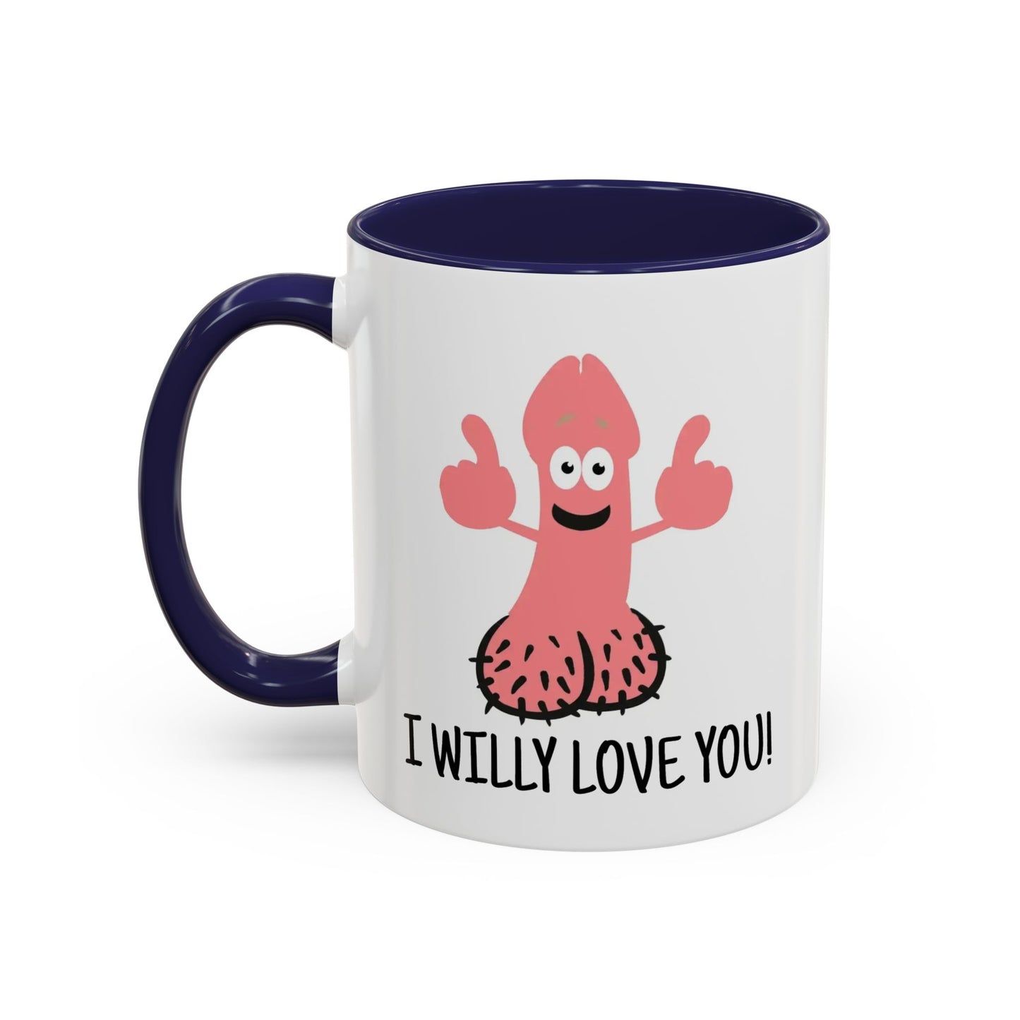 Adult Mug - I Willy Love You