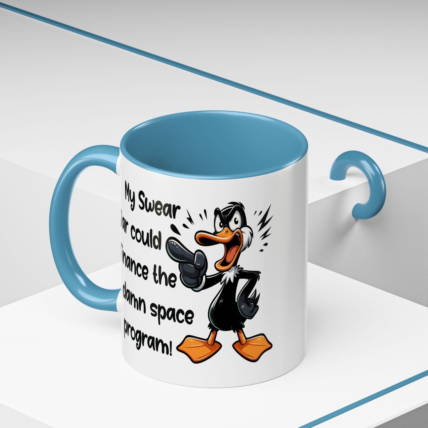 Humor Mug - My Swear Jar Could Finance the Damn Space Program!