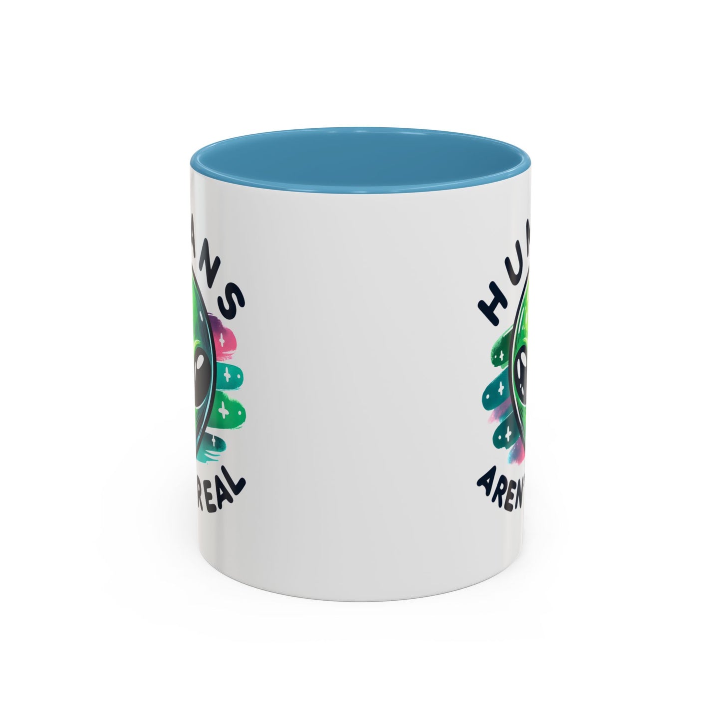 Alien Mug - Humans Aren't Real