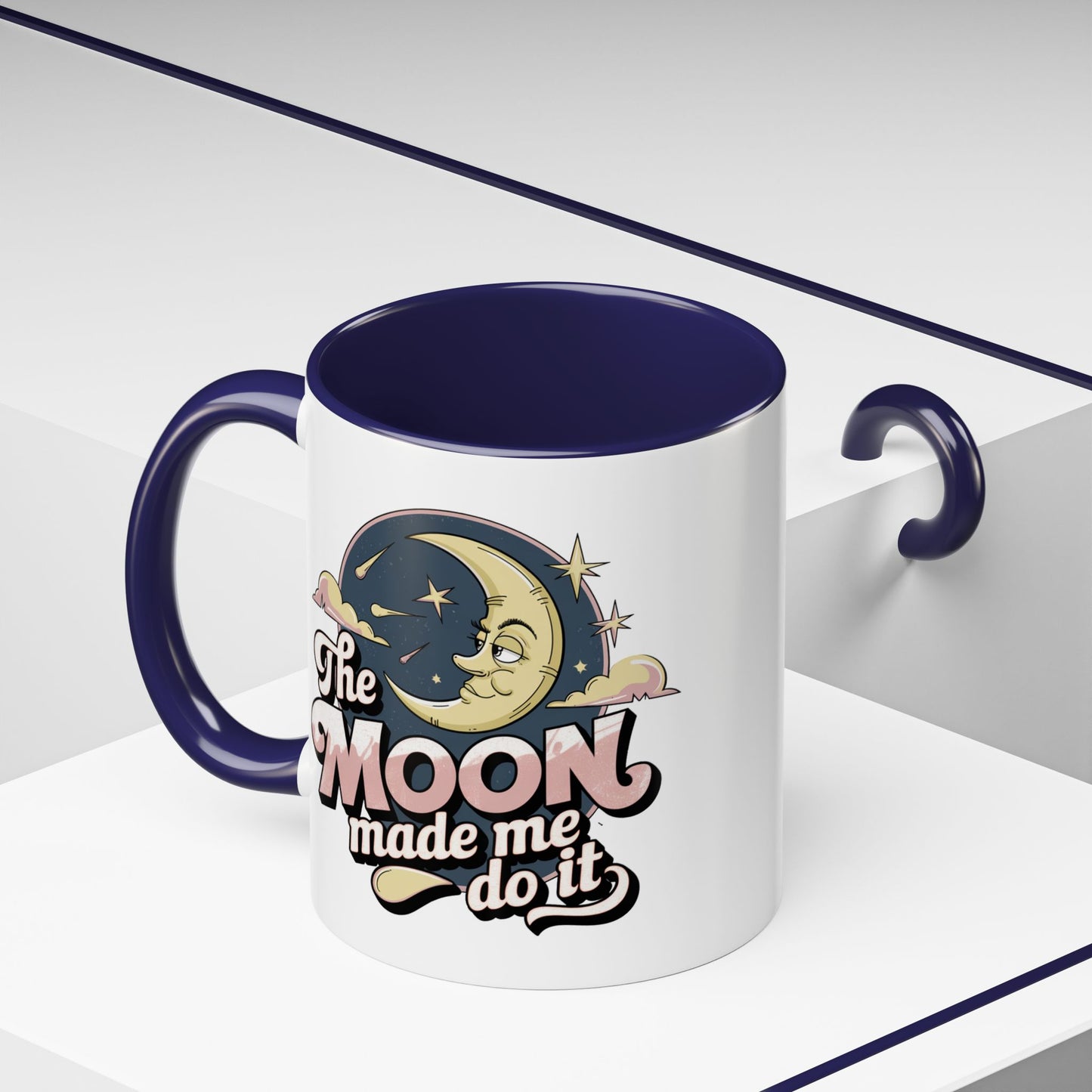 Humor Mug - The Moon Made Me Do It