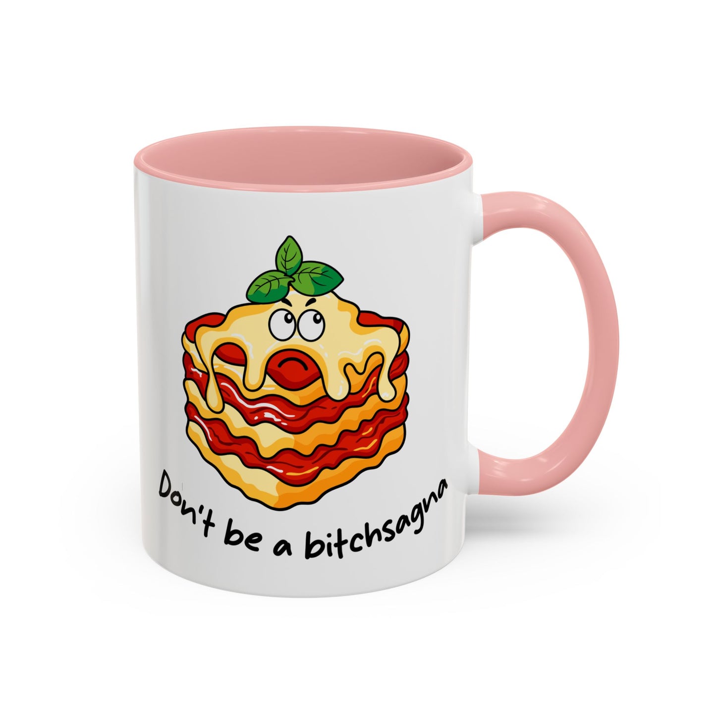Adult Mug - Don't Be A Bitchsagna