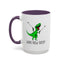 Adult Mug - What Now Bitch
