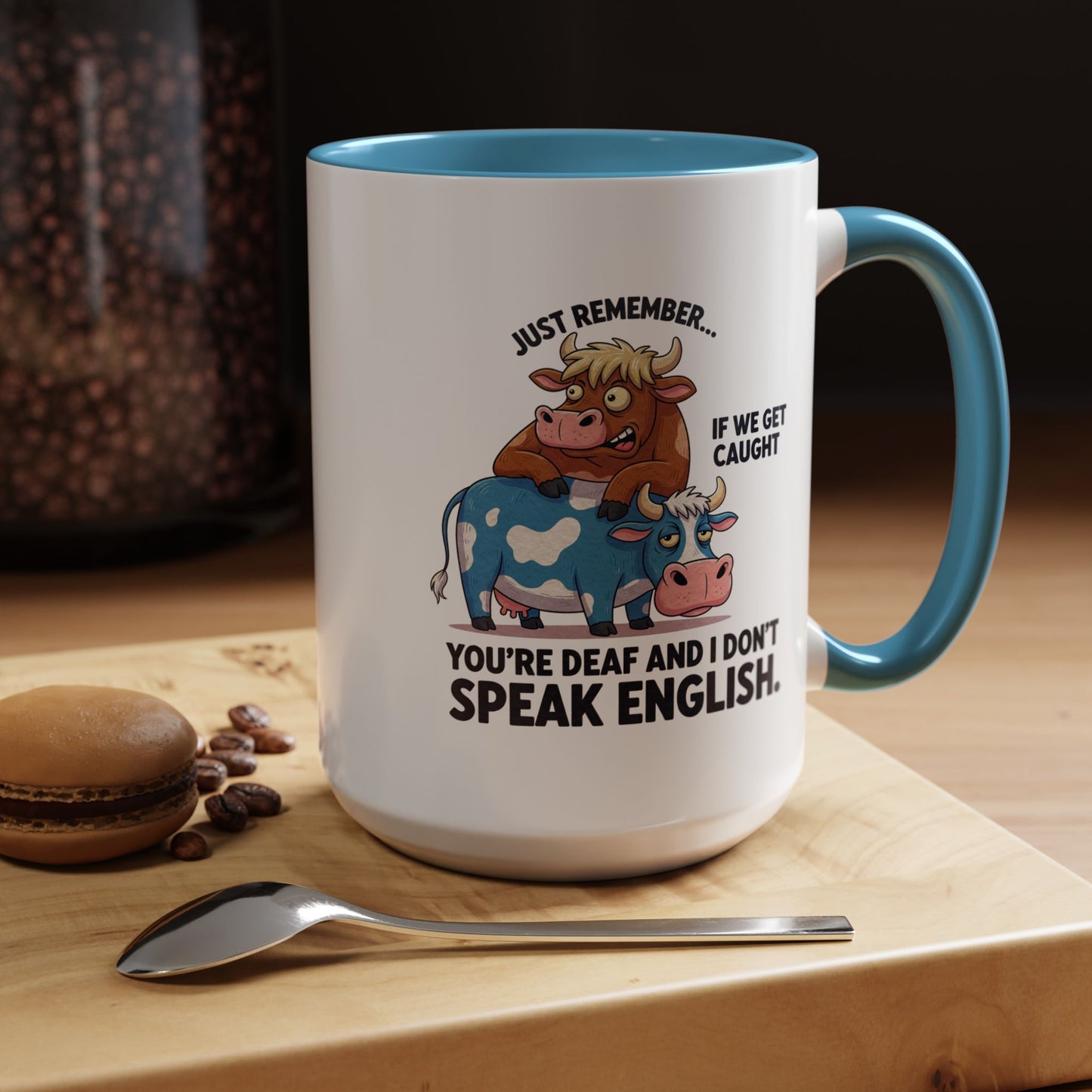 Office Mug - Just Remember