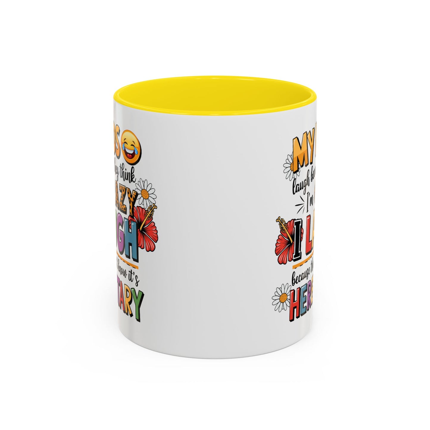 Humor Mug - My Kids Laugh
